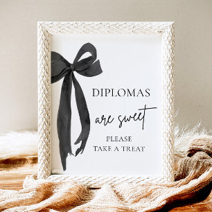 Bow Diplomas Are Sweet Take A Treat Graduation Poster