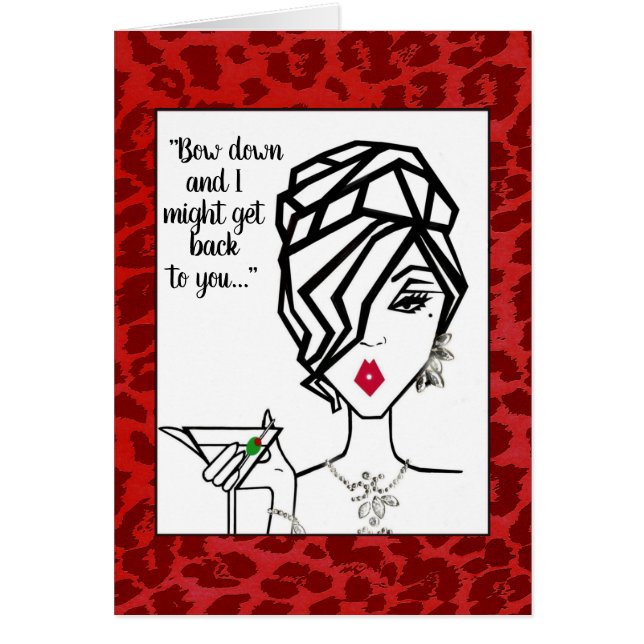 "Bow Down and I Might Get Back to You..." (Front)