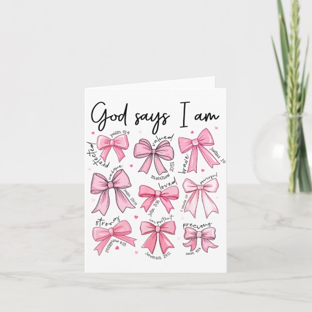 Bow God Say I Am Christian Girl Teen Women Bible V Card (Front)