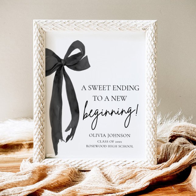 Bow Graduation A Sweet Ending To A New Beginning Poster (Creator Uploaded)