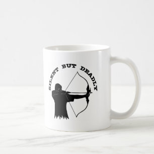 Bow Hunting Archery Silent But Deadly Coffee Mug