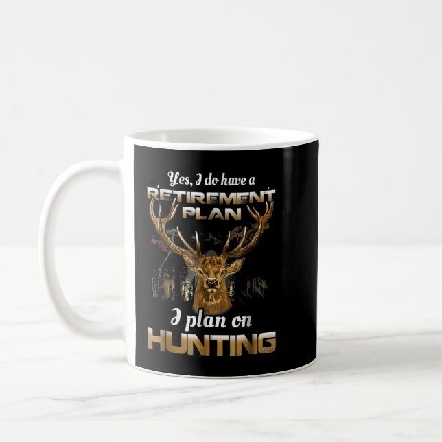 Bow Hunting Shirt Fun My Retirement Plan  Coffee Mug (Left)
