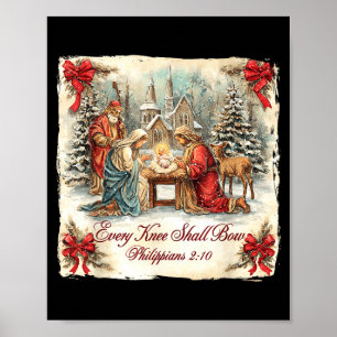 Bow Santa Christmas Nativity Scene Every Knee Shal Poster