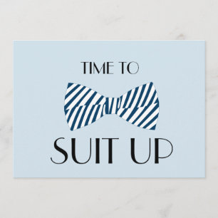 Bow Tie Time To Suit Up Groomsman Invitation Card