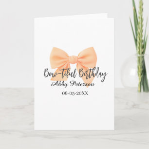 Bow-tiful birthday orange bow name date simple pas card