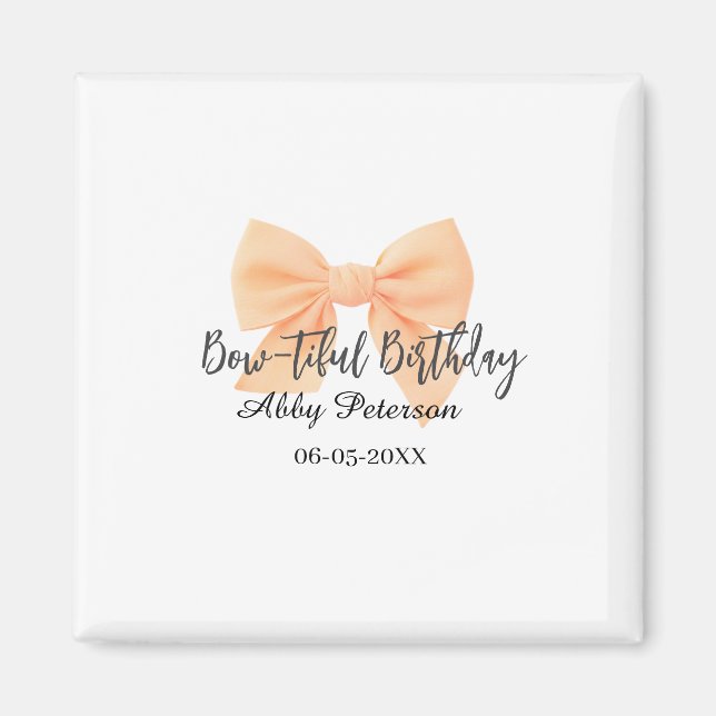 Bow-tiful birthday orange bow name date simple pas magnet (Front)