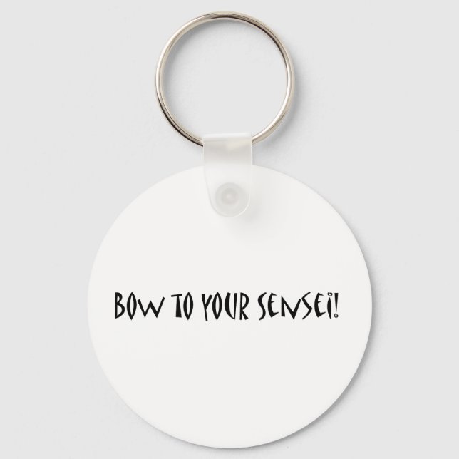 Bow to your sensei key ring (Front)