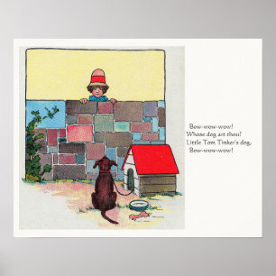 Bow-wow-wow! Whose dog art thou? Nursery Rhyme Poster