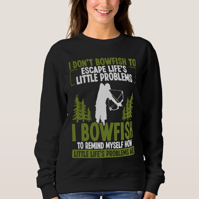 Bowfisher Fisherman Airboat Bowhunter Archer Bowfi Sweatshirt (Front)