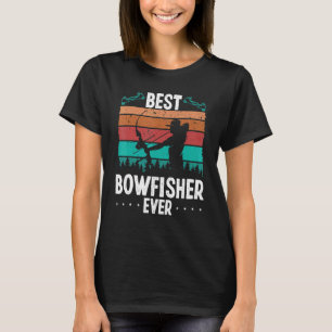 Bowfishing Airboat Best Bowfisher ever Bow Hunter T-Shirt