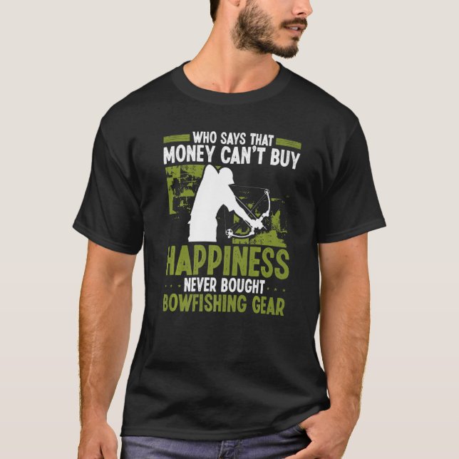 Bowfishing Money buys Happiness Airboat Bowhunter  T-Shirt (Front)
