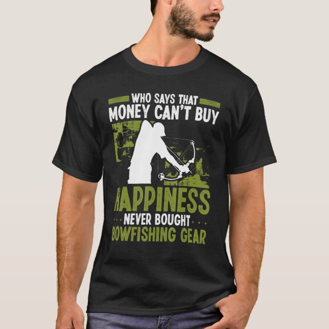 Bowfishing Money buys Happiness Airboat Bowhunter T-Shirt (Front)