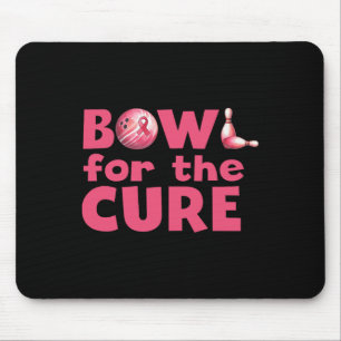Bowl For The Cure Bowling Breast Cancer Bowler Pin Mouse Pad