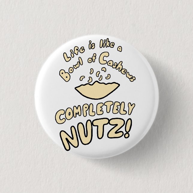 Bowl of Cashews 3 Cm Round Badge (Front)