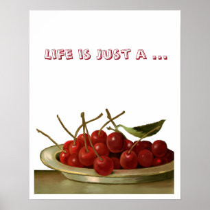 Bowl of Cherries customisable Poster