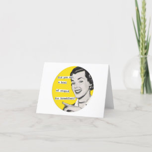 "Bowl of Stupid" Anti-Valentine Happy Housewife Holiday Card