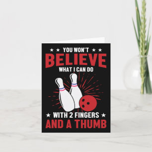 Bowler Sport Quotes Funny Bowling Lover Card