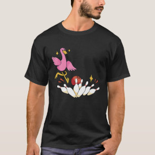 Bowler Strike Bowling Team Bowling Pins Flamingo B T-Shirt