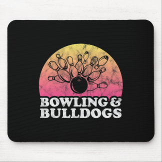 Bowling And Bulldogs Or Bulldog Mouse Pad