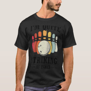 Bowling Ball Pin Bowler Strike Bowling Fanatic Bow T-Shirt