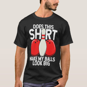 Bowling Ball Pin Bowler Strike Bowling Fanatic Bow T-Shirt