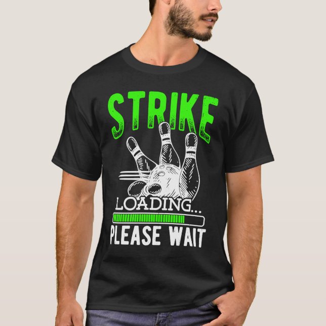 Bowling Ball Pin Bowler Strike Bowling Fanatic Bow T-Shirt (Front)