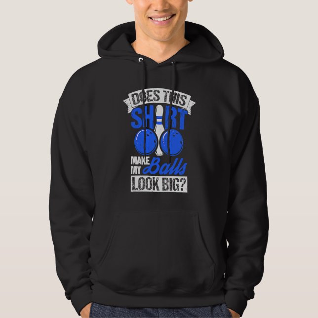 Bowling Ball Pin Bowler Strike Bowling Team Bowlin Hoodie (Front)