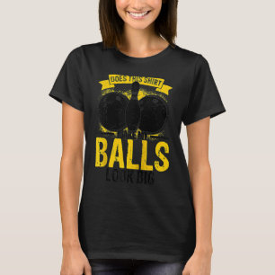 Bowling Ball Pin Bowler Strike Bowling Team Bowlin T-Shirt