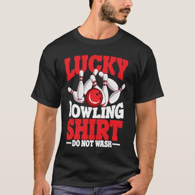 Bowling Ball Pin Bowler Strike Bowling Team Bowlin T-Shirt (Front)