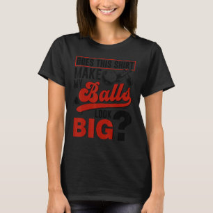 Bowling Balls  Bowler T-Shirt