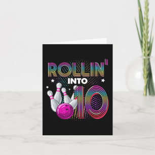 Bowling Birthday Party Rollin Into 10 10th Birthda Card