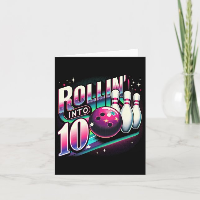 Bowling Birthday Rollin Into 10 Party 10th Bday Re Card (Front)