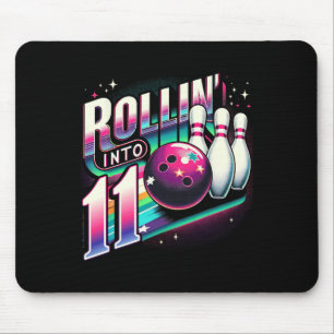 Bowling Birthday Rollin Into 11 Party 11th Bday Re Mouse Pad