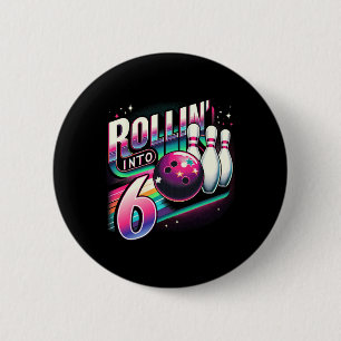 Bowling Birthday Rollin Into 6 Party 6th Birthday  Cm Round Badge