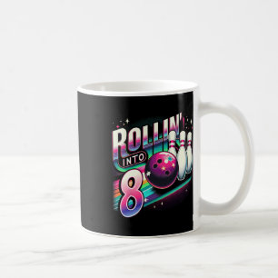 Bowling Birthday Rollin Into 8 Party 8th Birthday Coffee Mug