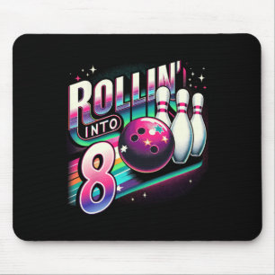 Bowling Birthday Rollin Into 8 Party 8th Birthday Mouse Pad