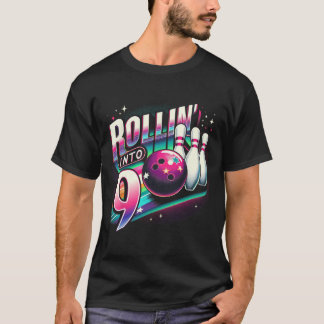 Bowling Birthday Rollin Into 9 Party 9th Birthday T-Shirt