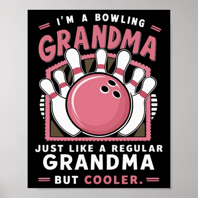 Bowling Bowler Bowling Byll Funny  Poster (Front)