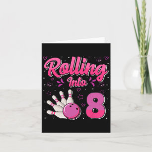 Bowling Boy Girl Birthday Rolling Into 8 Funny 8th Card