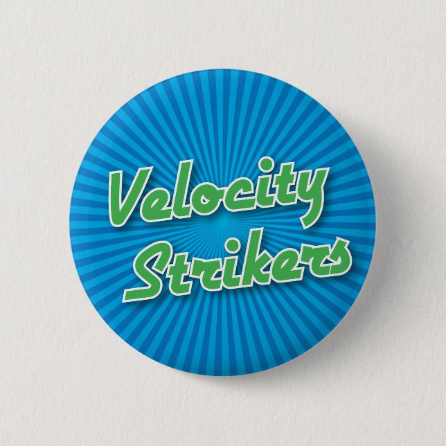 Bowling Button: Velocity Strikers 6 Cm Round Badge (Front)