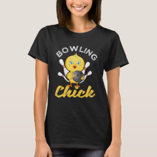 Bowling Chick Funny Bowler Women Cute T-Shirt