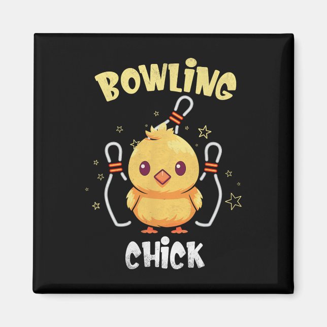 Bowling Chick Funny Chicken Athlete Bowler Men Wom Magnet (Front)