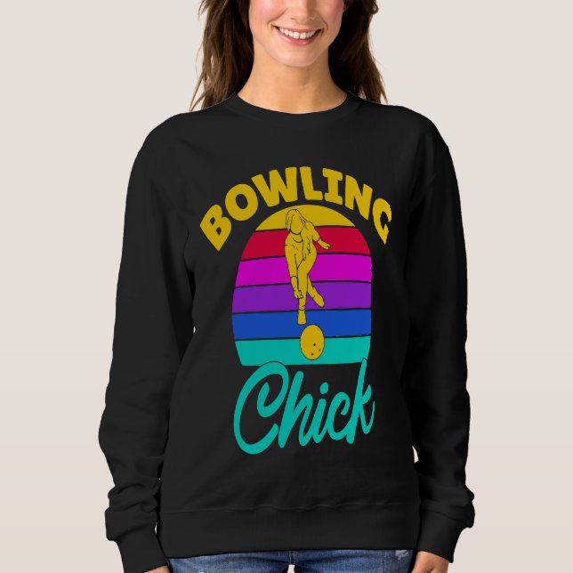 Bowling Chick Women Team Bowler Sweatshirt (Front)
