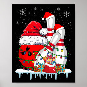 Bowling Christmas Bowling Santa Hat Christmas Ligh Poster