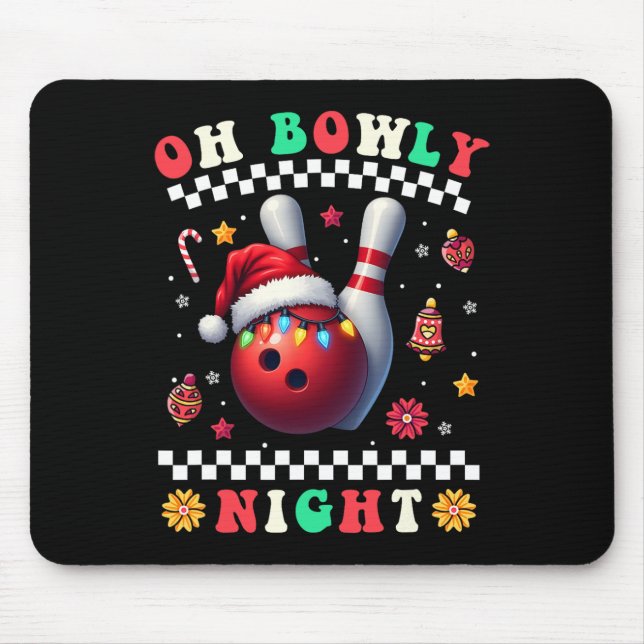 Bowling Christmas Oh Bowly Night Santa Hat Christm Mouse Pad (Front)