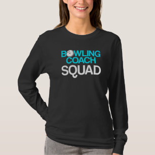 Bowling Coach Player Team Instructor 11 T-Shirt