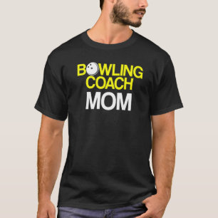 Bowling Coach Player Team Instructor     2 T-Shirt
