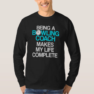 Bowling Coach Player Team Instructor 5 T-Shirt