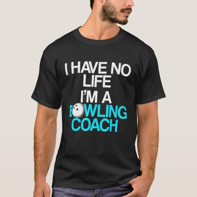 Bowling Coach Player Team Instructor  9 T-Shirt (Front)