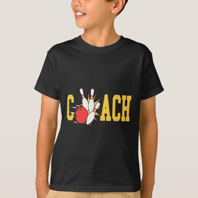 Bowling Coach Strikes Pins Bowling Team Fun  T-Shirt (Front)